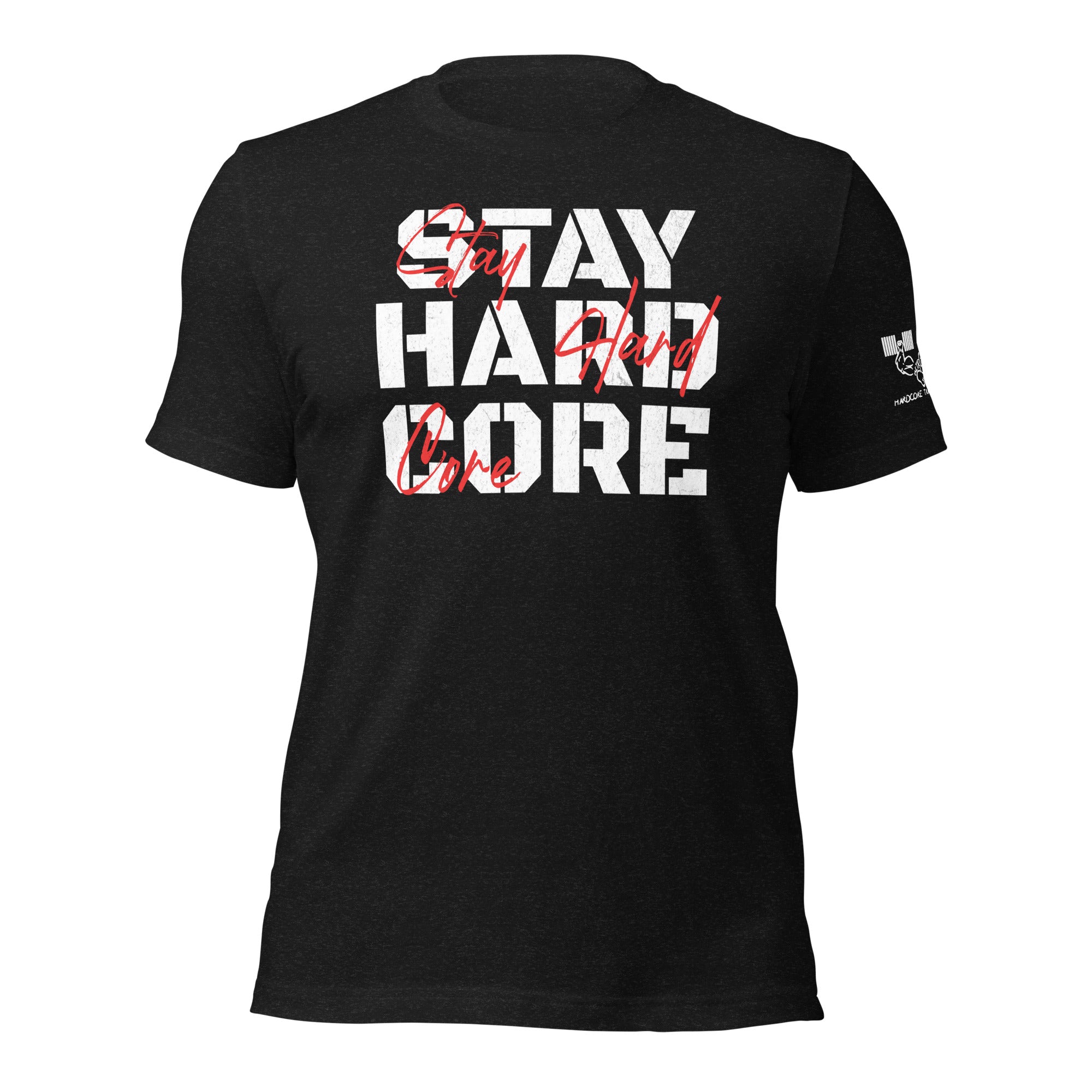 Metroflex Stay Hardcore Tee – Push Beyond Limits – Metroflex Gear