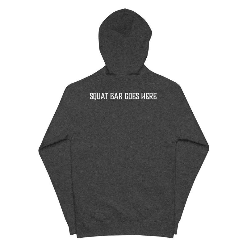 Load image into Gallery viewer, &quot;Squat Bar Goes Here&quot; Zip-Up Hoodie
